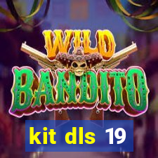 kit dls 19